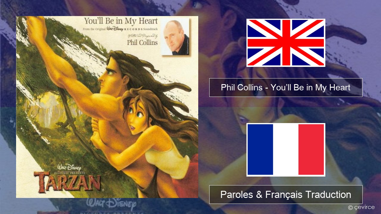 Phil Collins – You’ll Be in My Heart Anglais Paroles & Français Traduction