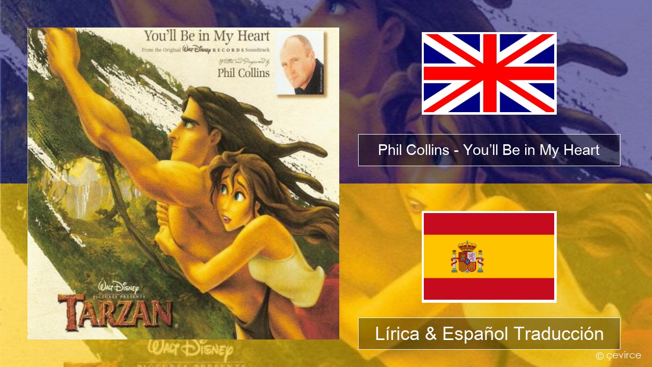 Phil Collins – You’ll Be in My Heart Ingl Lírica & Español Traducción