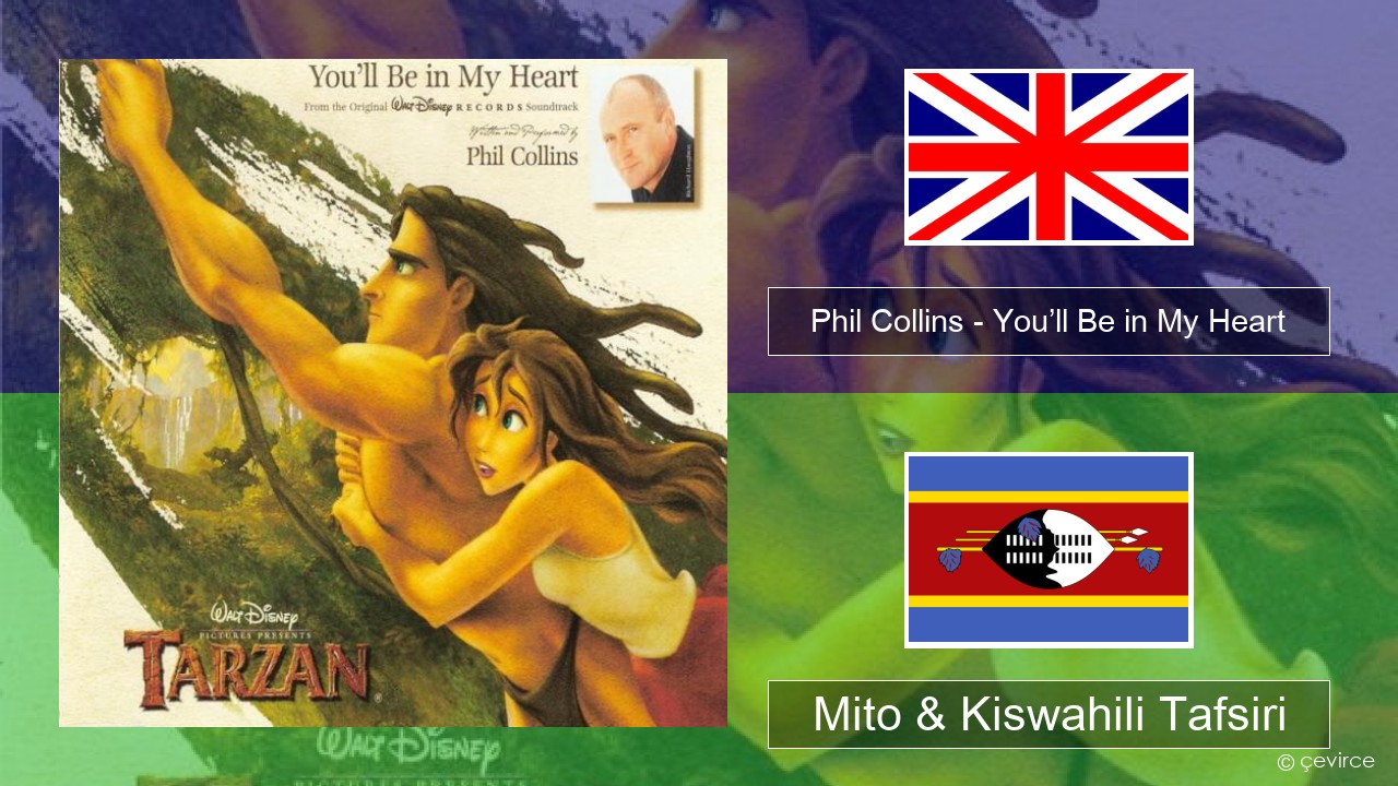 Phil Collins – You’ll Be in My Heart Englishen Mito & Kiswahili Tafsiri