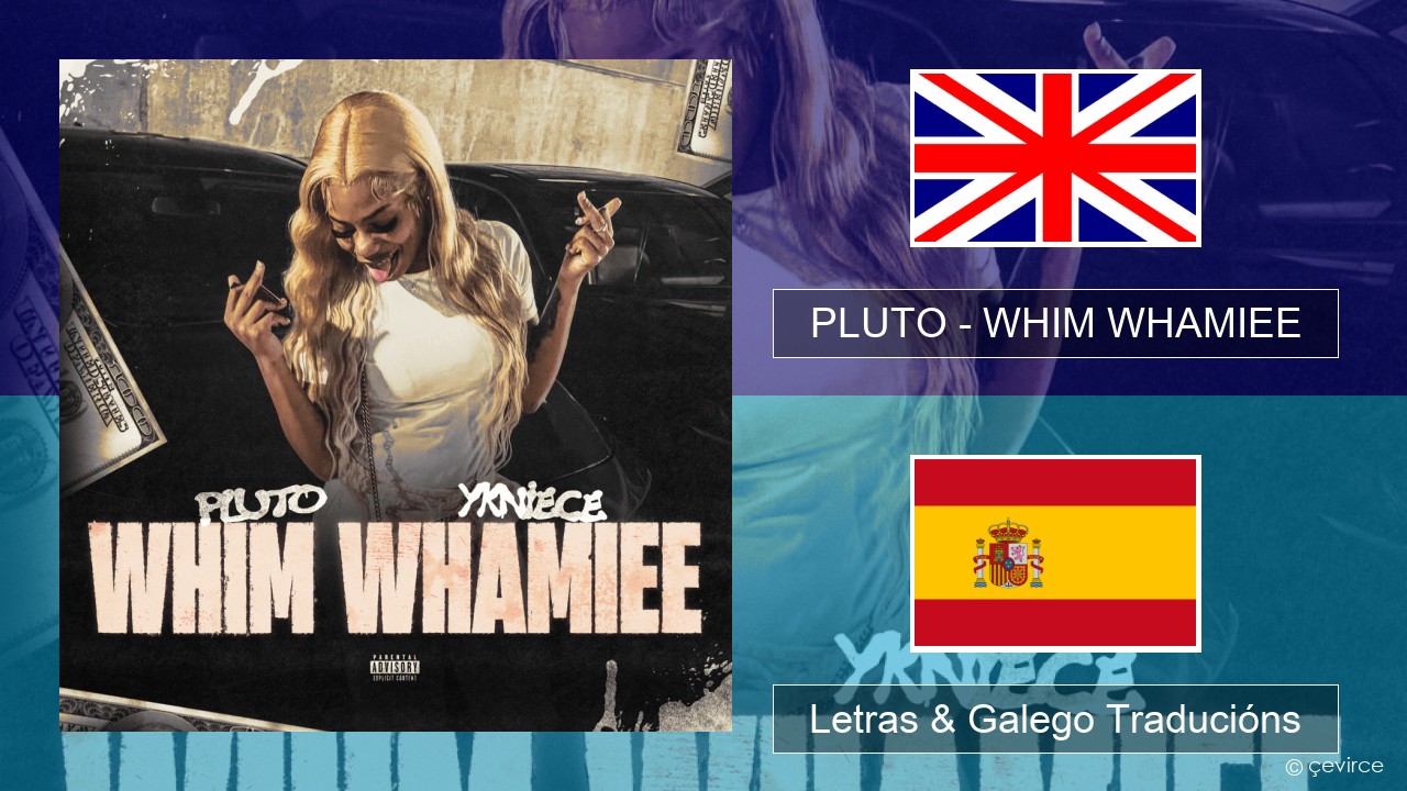 PLUTO – WHIM WHAMIEE Inglés Letras & Galego Traducións