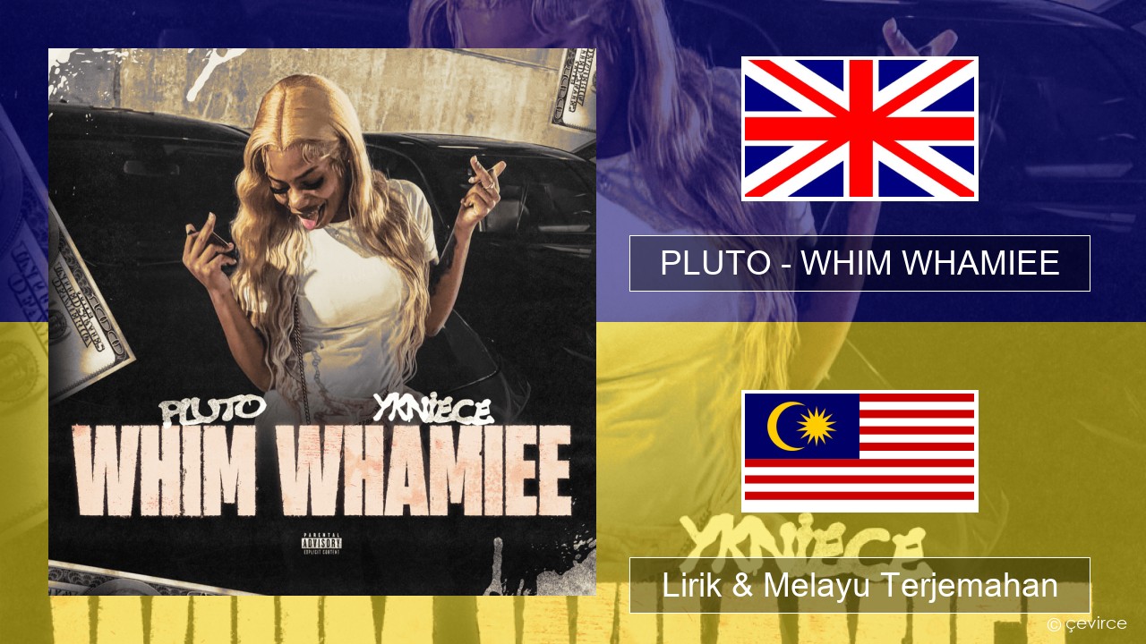 PLUTO – WHIM WHAMIEE Francais Lirik & Melayu (Malay) Terjemahan