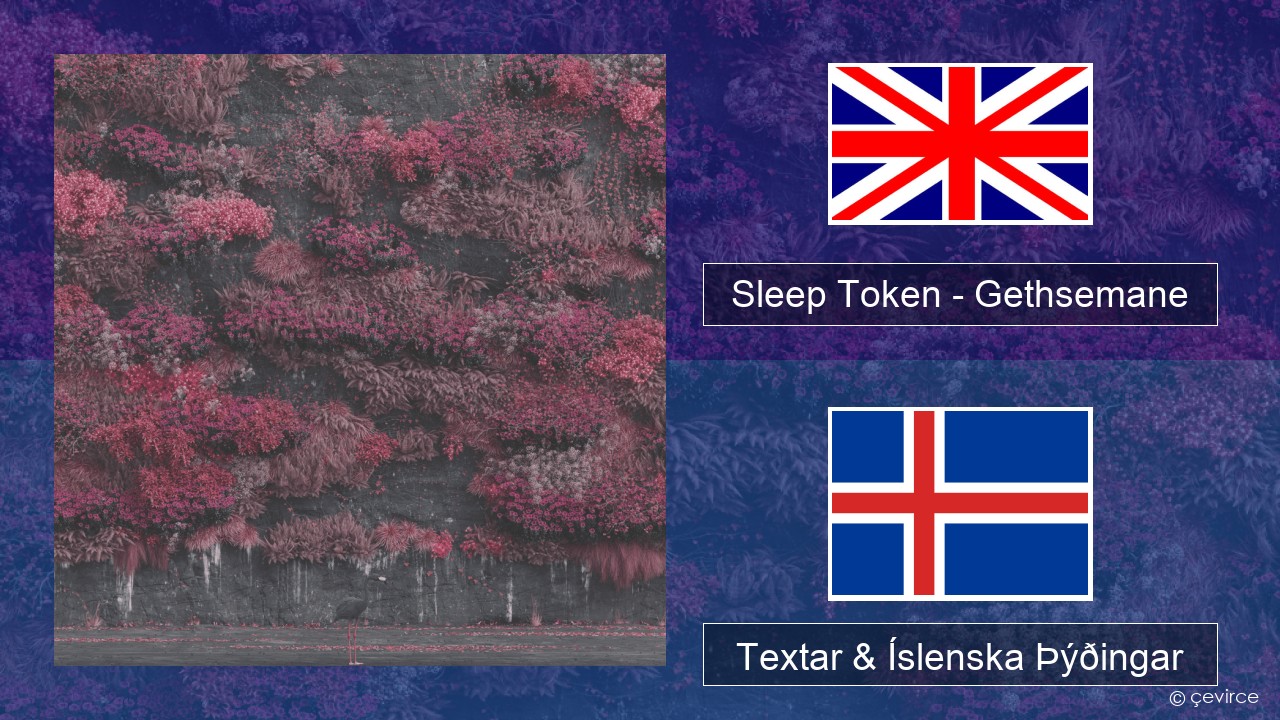 Sleep Token – Gethsemane Íslenska Textar & Íslenska Þýðingar