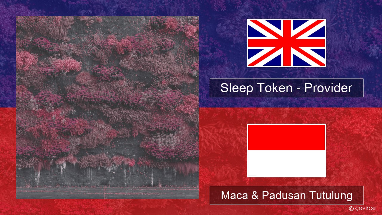 Sleep Token – Provider Sing Maca & Padusan Tutulung