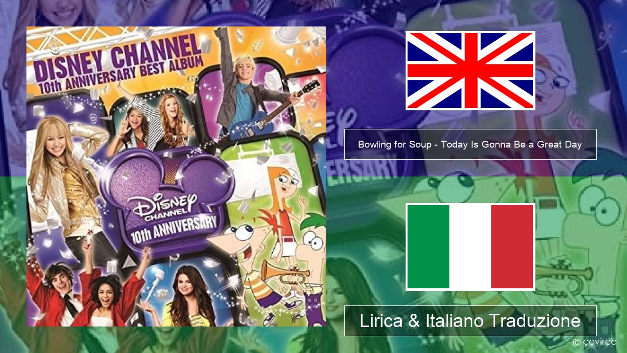Bowling for Soup – Today Is Gonna Be a Great Day (Theme Song to Phineas and Ferb) Inglese Lirica & Italiano Traduzione