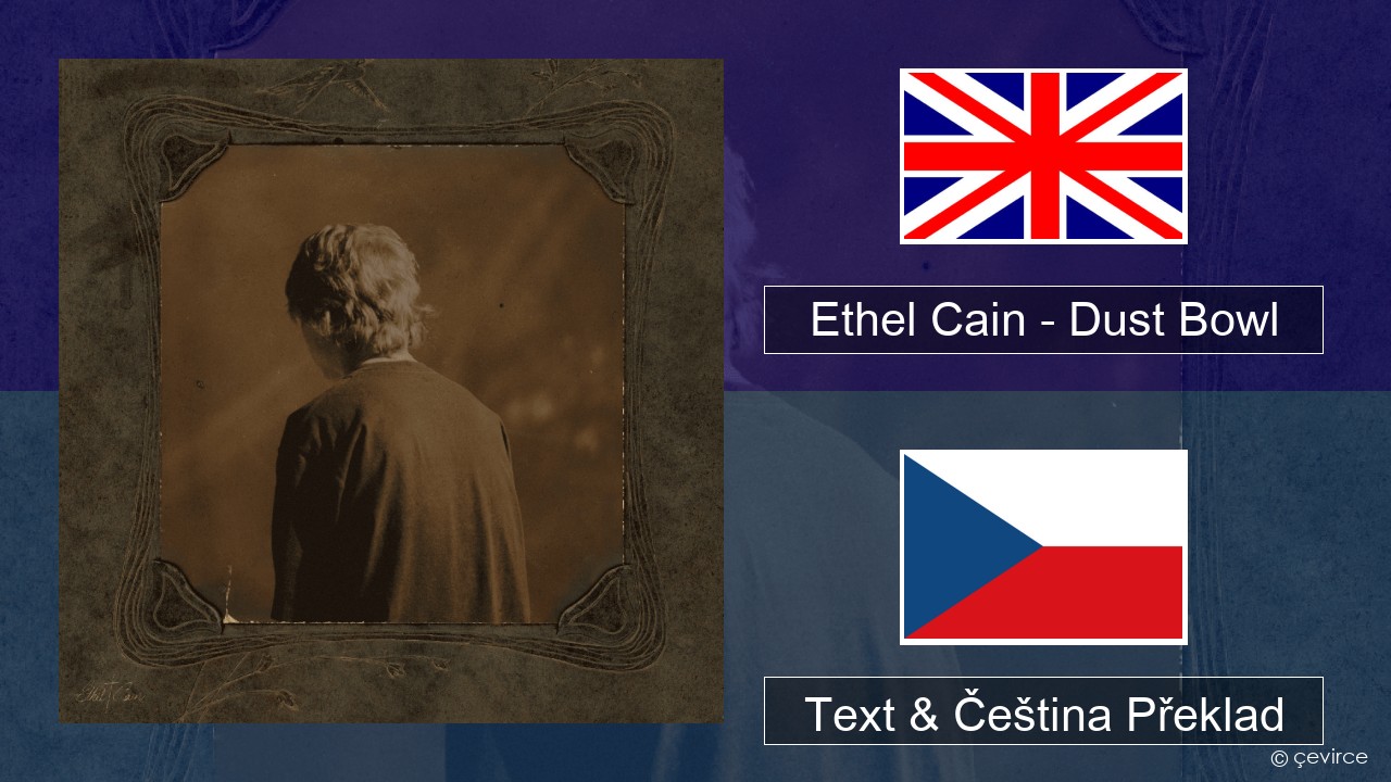 Ethel Cain – Dust Bowl Anglický Text & Čeština Překlad