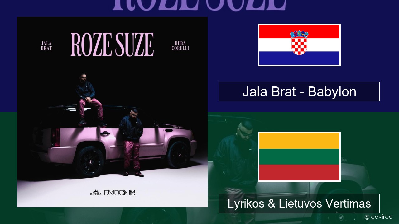 Jala Brat – Babylon Kroatų Lyrikos & Lietuvos Vertimas