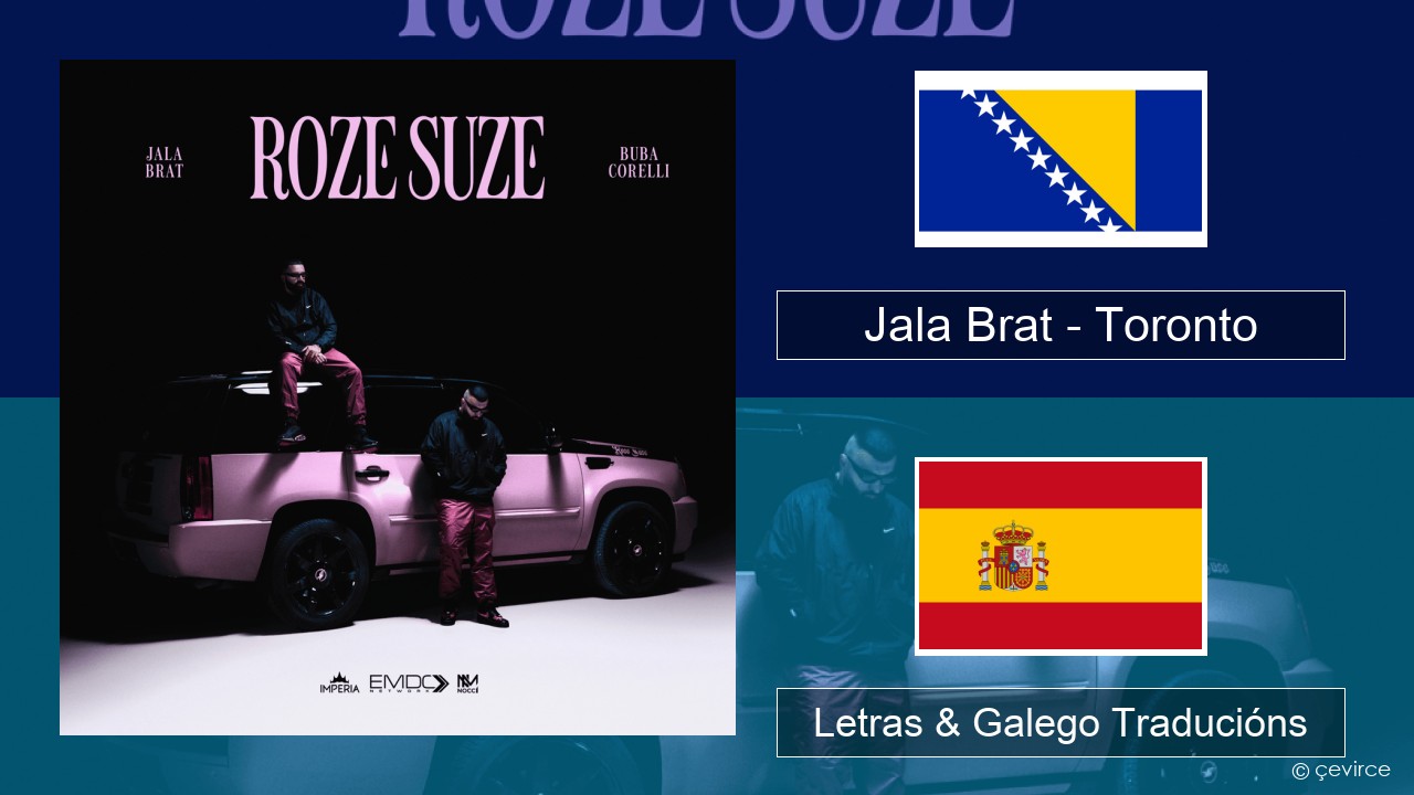 Jala Brat – Toronto Bosnia Letras & Galego Traducións