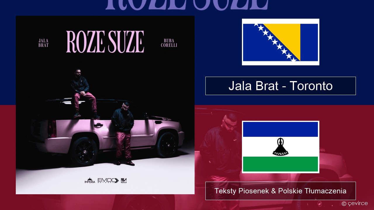 Jala Brat – Toronto Bośniacki Teksty Piosenek & Polskie Tłumaczenia