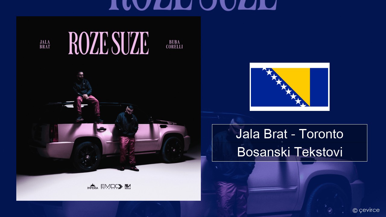 Jala Brat – Toronto Bosanski Tekstovi