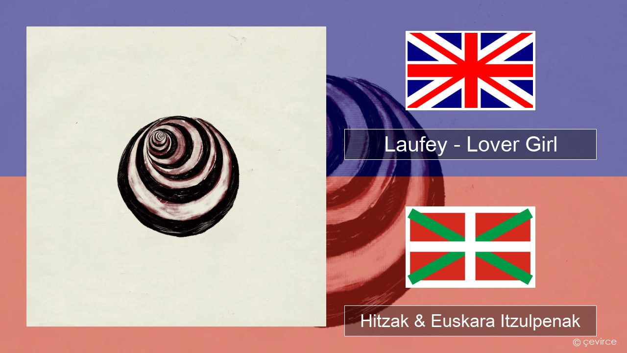 Laufey – Lover Girl Ingelesa Hitzak & Euskara Itzulpenak