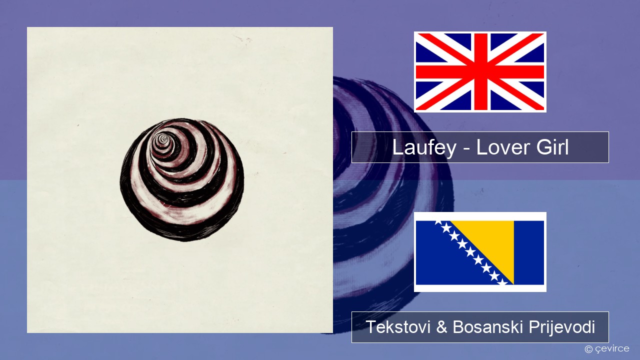 Laufey – Lover Girl Engleski Tekstovi & Bosanski Prijevodi