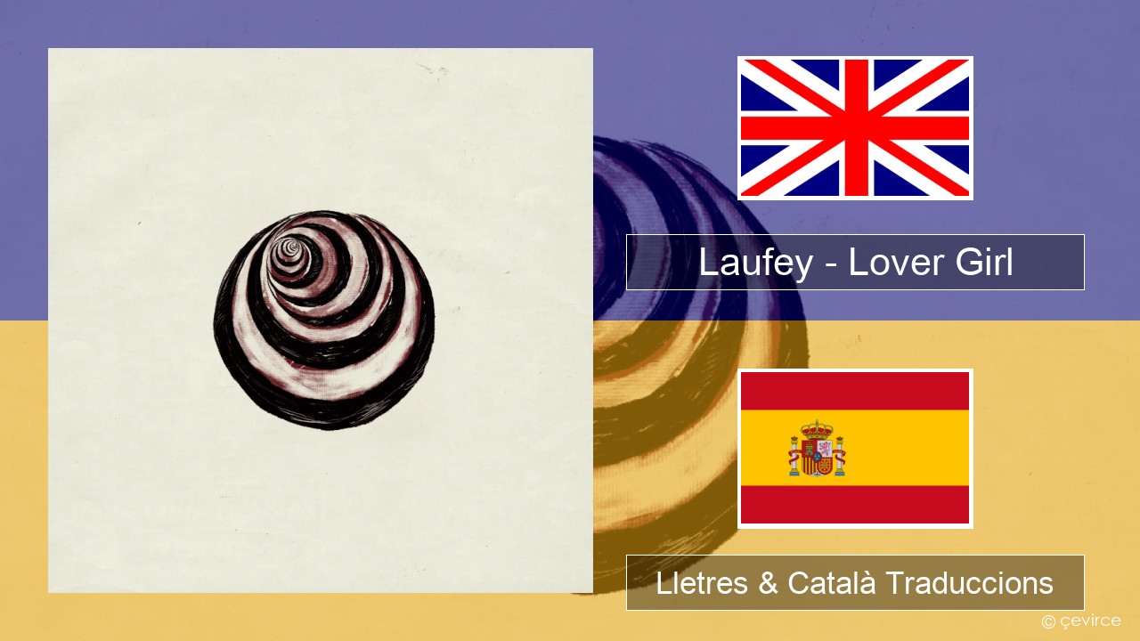 Laufey – Lover Girl Anglès Lletres & Català Traduccions