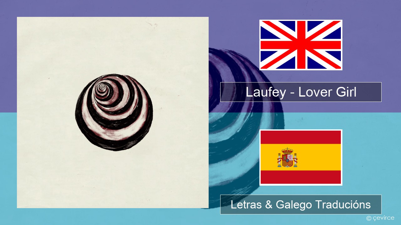 Laufey – Lover Girl Inglés Letras & Galego Traducións