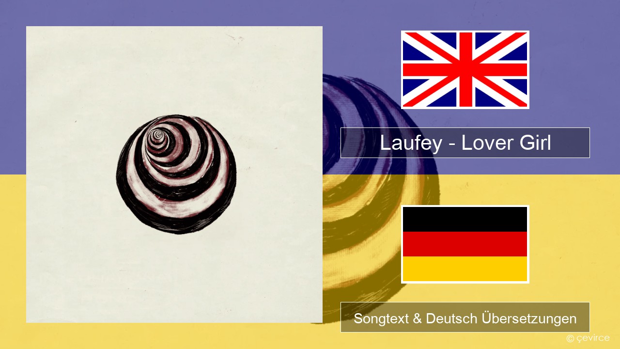 Laufey – Lover Girl Englisch Songtext & Deutsch Übersetzungen