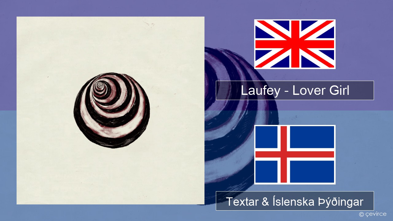 Laufey – Lover Girl Íslenska Textar & Íslenska Þýðingar