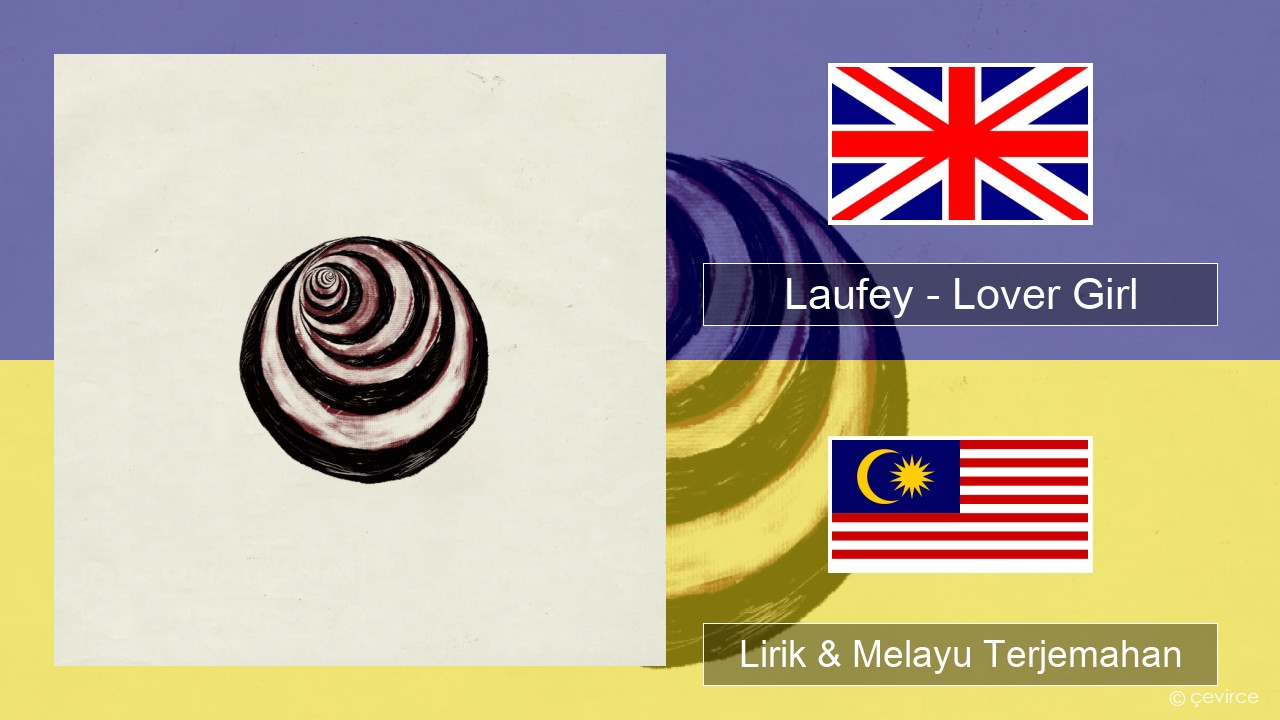Laufey – Lover Girl Francais Lirik & Melayu (Malay) Terjemahan