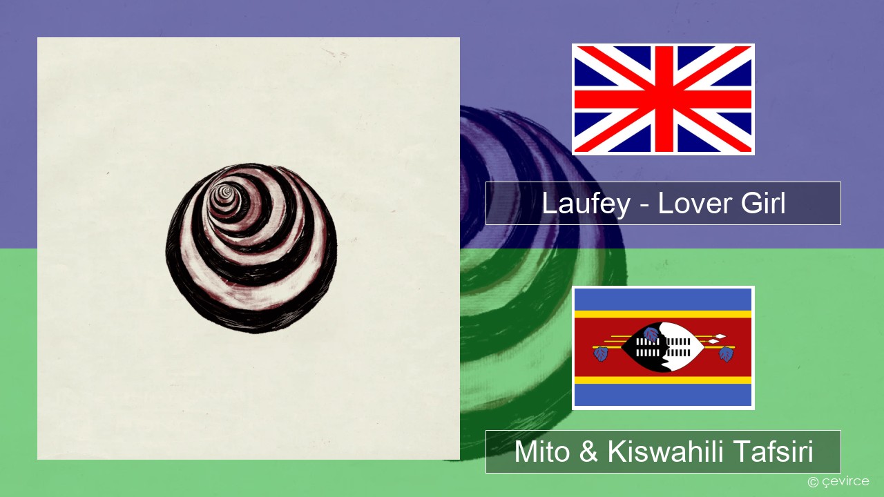 Laufey – Lover Girl Englishen Mito & Kiswahili Tafsiri