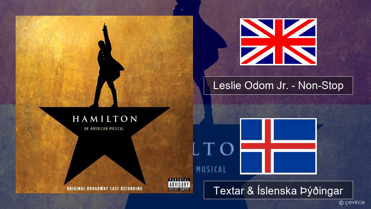 Leslie Odom Jr. – Non-Stop Íslenska Textar & Íslenska Þýðingar