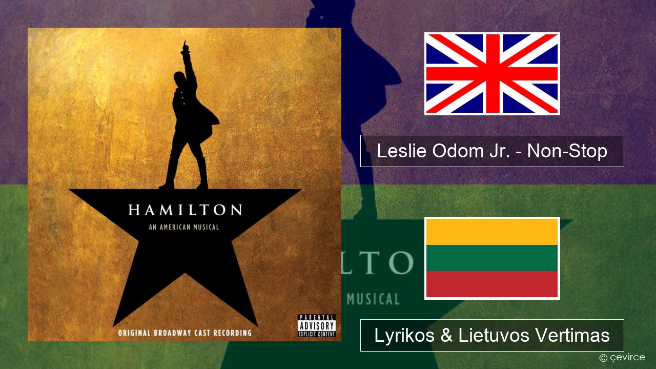 Leslie Odom Jr. – Non-Stop Anglų Lyrikos & Lietuvos Vertimas