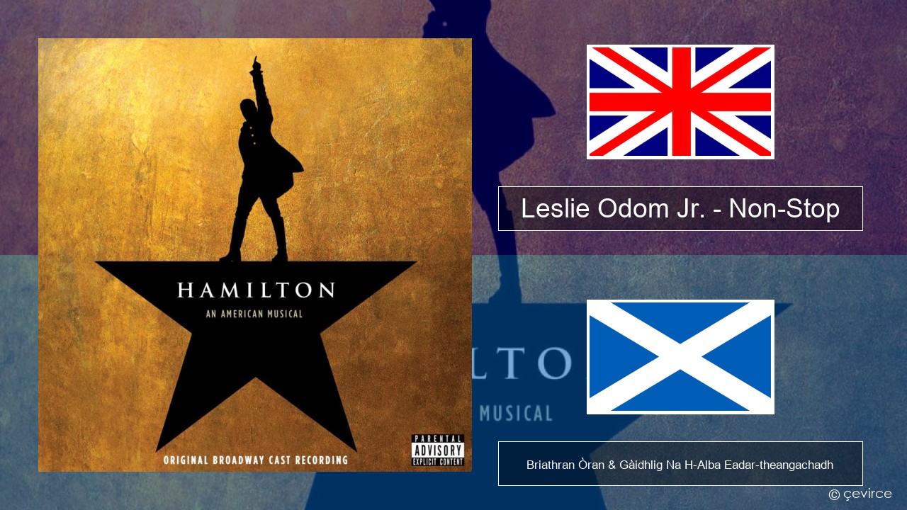 Leslie Odom Jr. – Non-Stop Gaelic Briathran Òran & Gàidhlig Na H-Alba Eadar-theangachadh