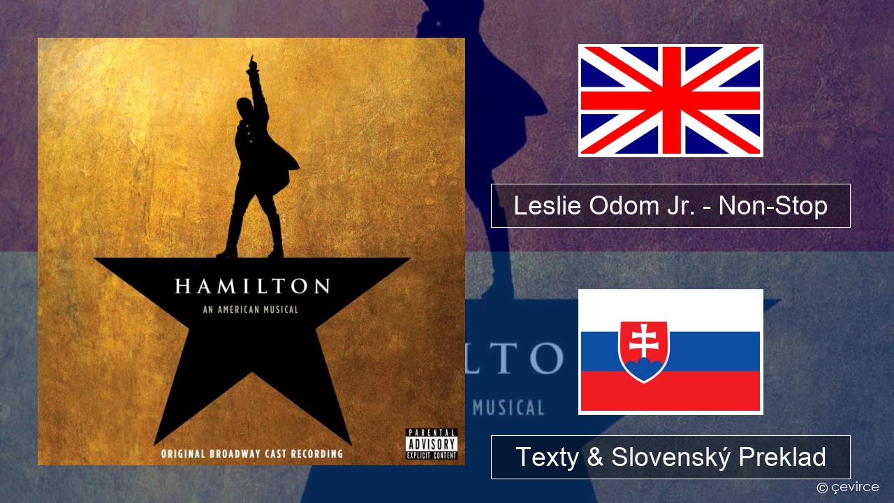 Leslie Odom Jr. – Non-Stop Anglický Texty & Slovenský Preklad