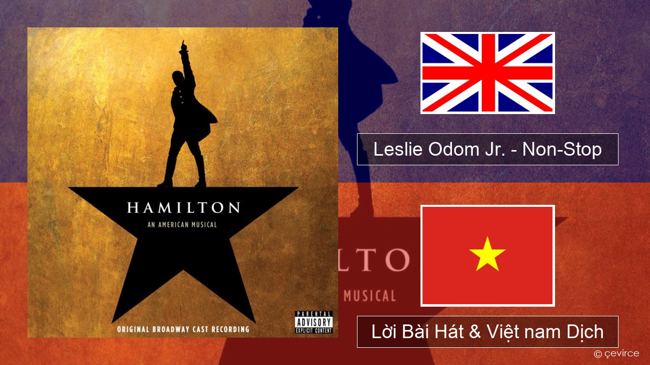 Leslie Odom Jr. – Non-Stop Tiếng anh Lời Bài Hát & Việt nam Dịch