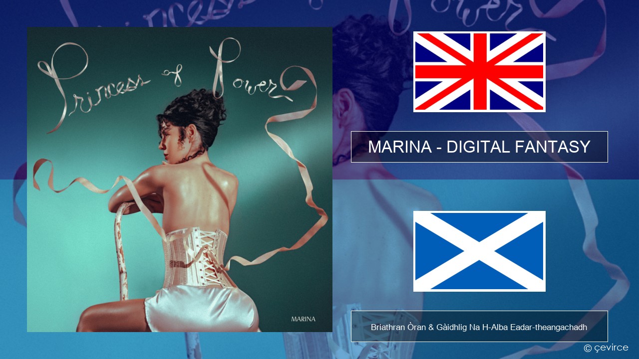 MARINA – DIGITAL FANTASY Gaelic Briathran Òran & Gàidhlig Na H-Alba Eadar-theangachadh
