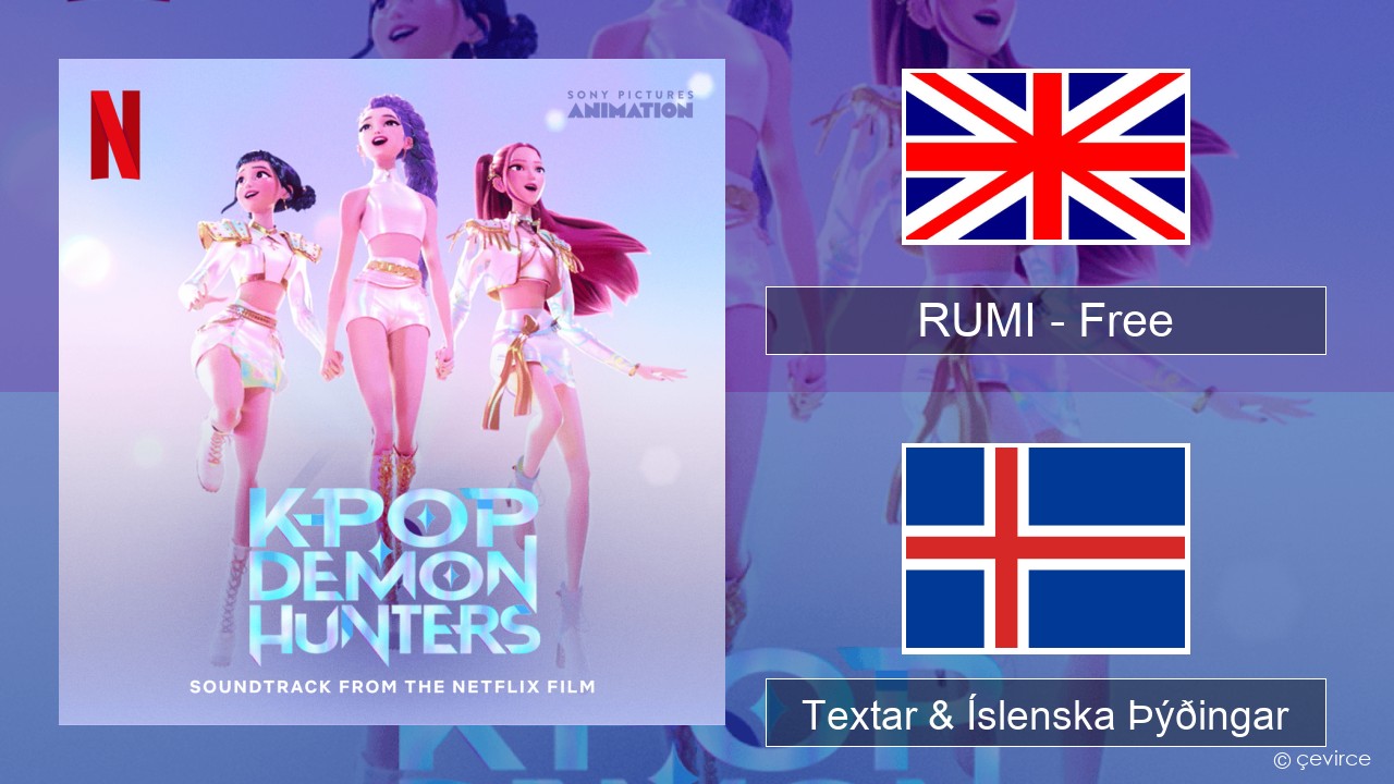 RUMI (HUNTR/X) – Free Íslenska Textar & Íslenska Þýðingar