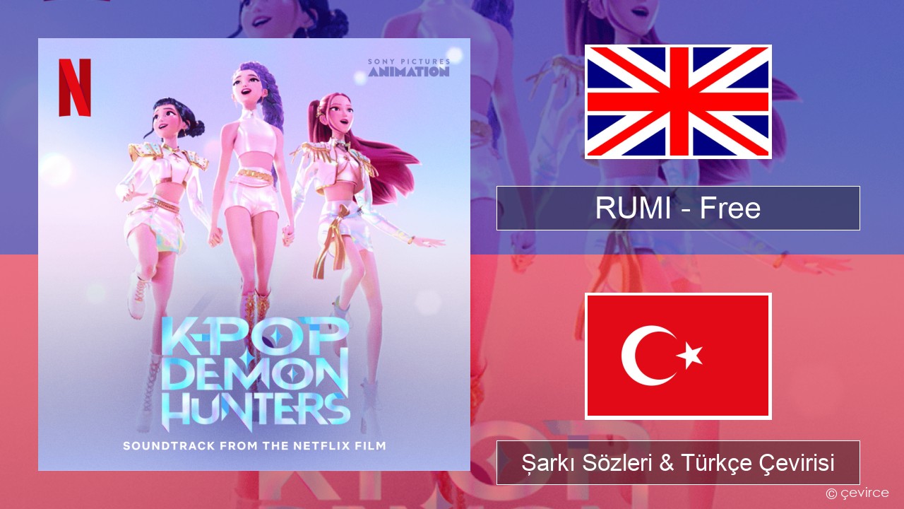 RUMI (HUNTR/X) – Free İngilizce Şarkı Sözleri & Türkçe Çevirisi
