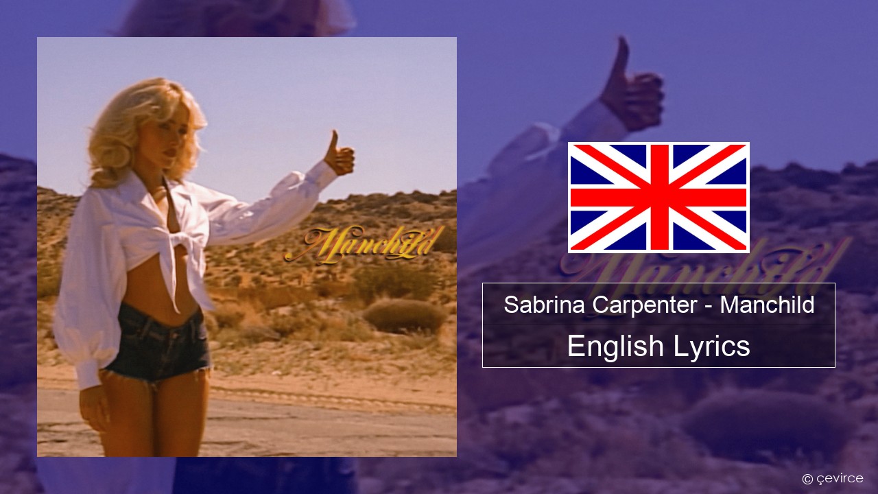 Sabrina Carpenter – Manchild English Lyrics