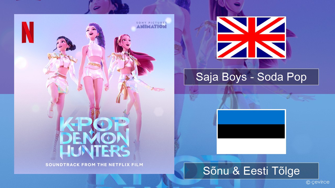 Saja Boys – Soda Pop Inglise Sõnu & Eesti Tõlge