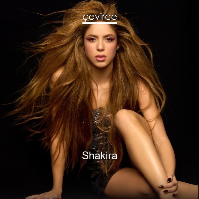 Shakira