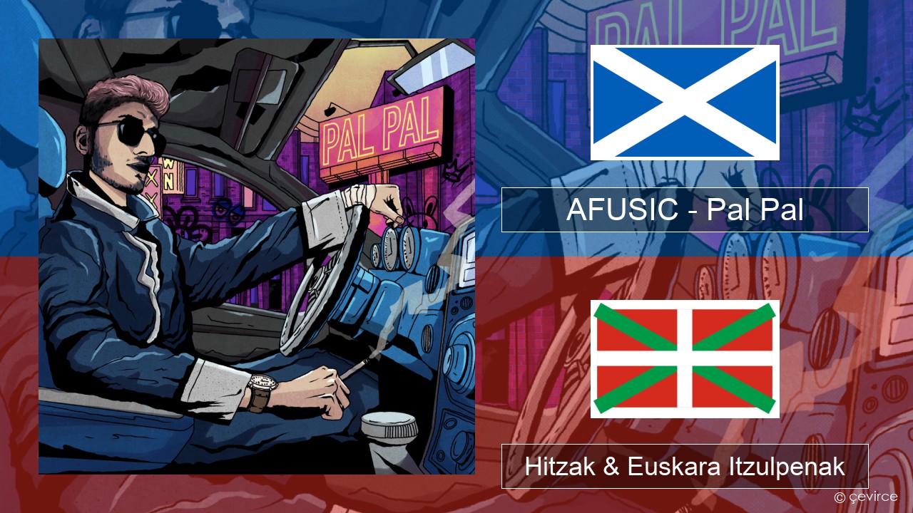 AFUSIC – Pal Pal Eskoziako Gaelikoa Hitzak & Euskara Itzulpenak