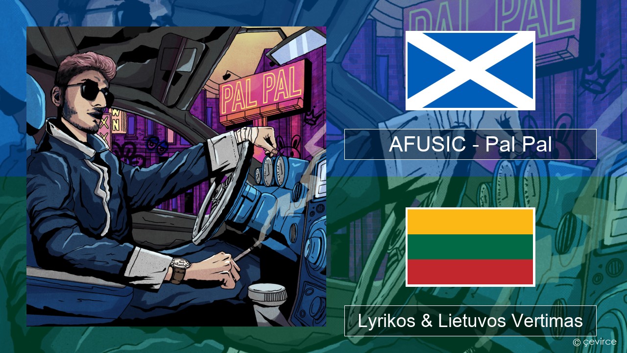 AFUSIC – Pal Pal Škotų Gėlų Lyrikos & Lietuvos Vertimas