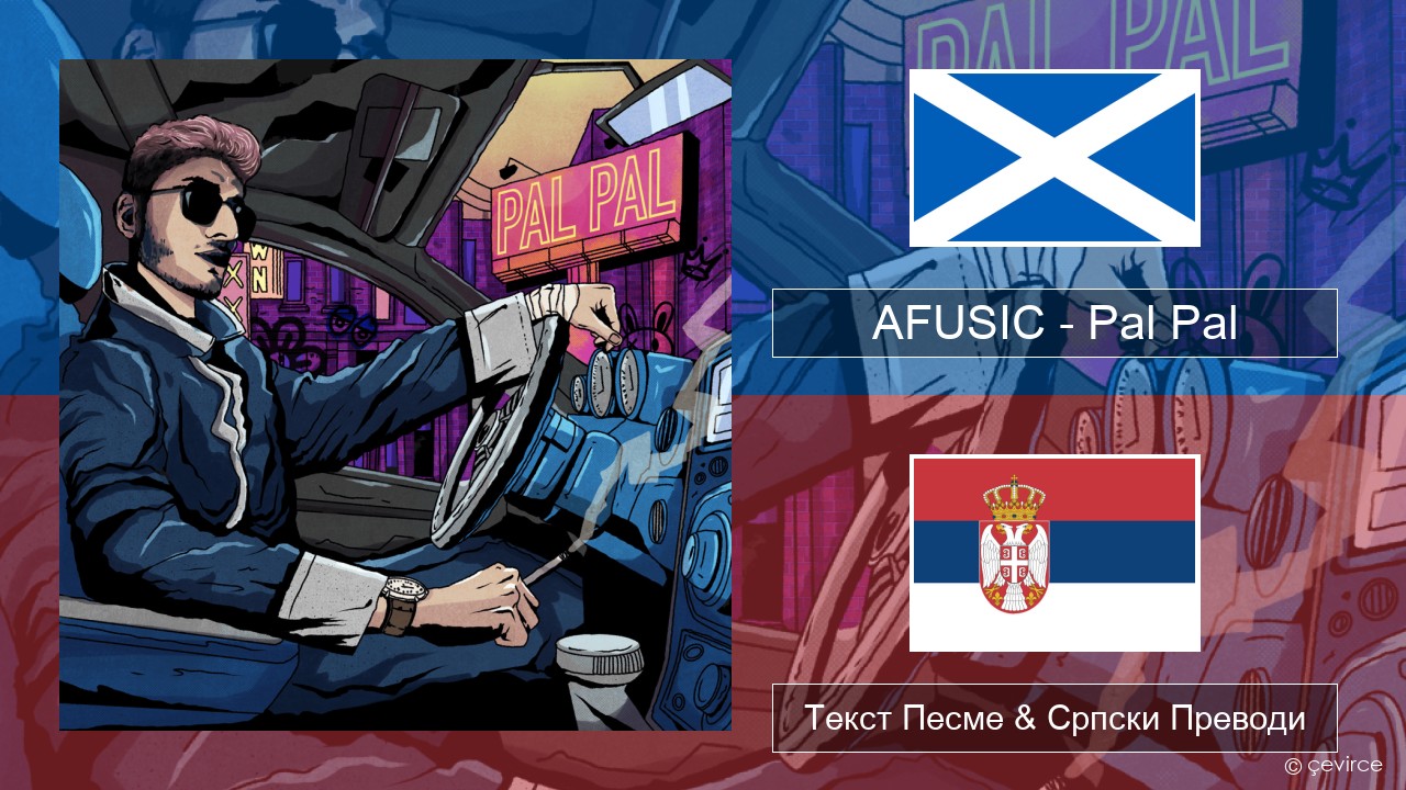 AFUSIC – Pal Pal Шкотски Галски Текст Песме & Српски Преводи