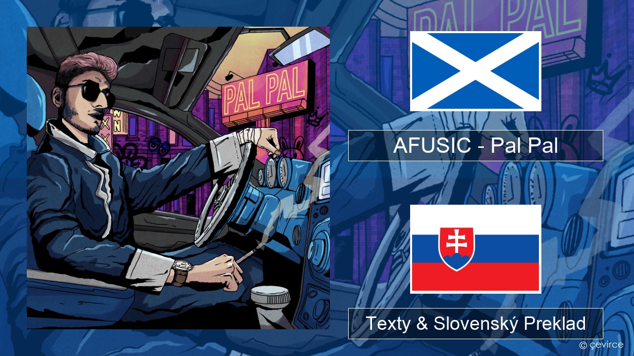 AFUSIC – Pal Pal Škótska Gaelčina Texty & Slovenský Preklad