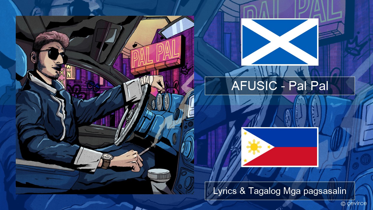 AFUSIC – Pal Pal Ang Mga Taga-Scotland Gaelic Lyrics & Tagalog Mga pagsasalin