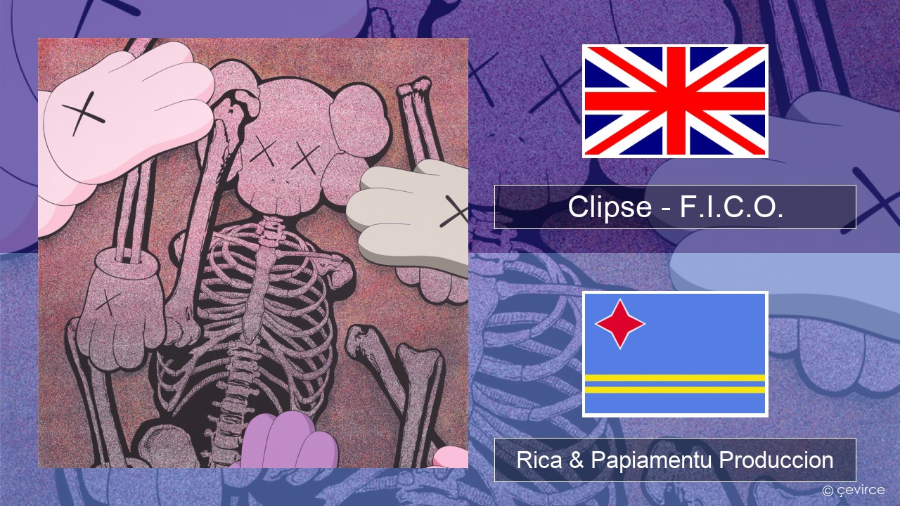 Clipse – F.I.C.O. Ing Rica & Papiamentu Produccion