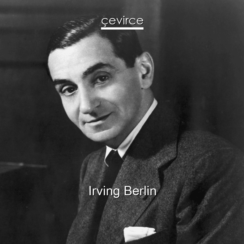 Irving Berlin