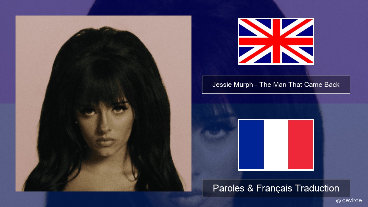 Jessie Murph – The Man That Came Back Anglais Paroles & Français Traduction