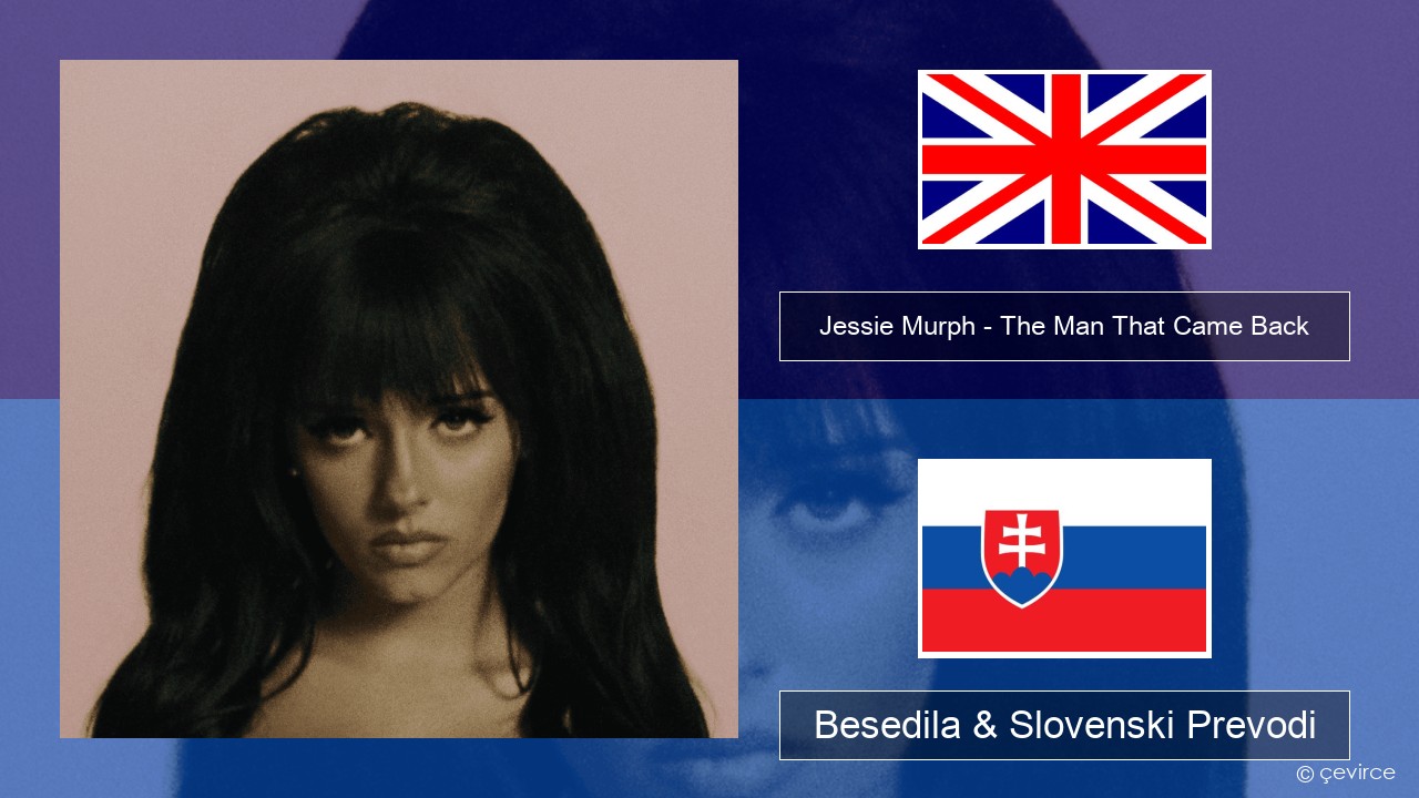 Jessie Murph – The Man That Came Back Slovenščina Besedila & Slovenski Prevodi