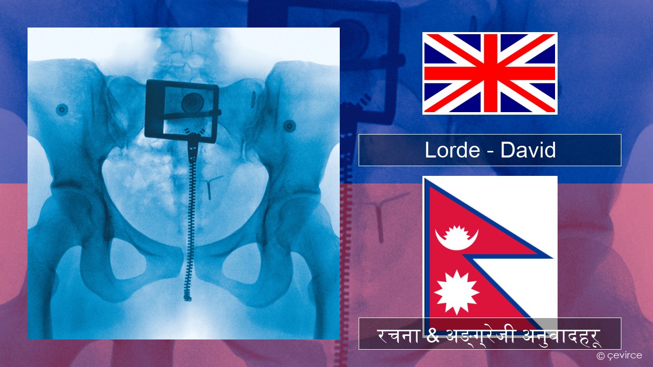 Lorde – David अंग्रेजि रचना & अङ्ग्रेजी अनुवादहरू
