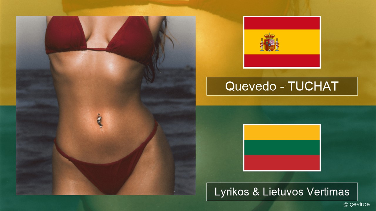 Quevedo – TUCHAT Ispanų Lyrikos & Lietuvos Vertimas