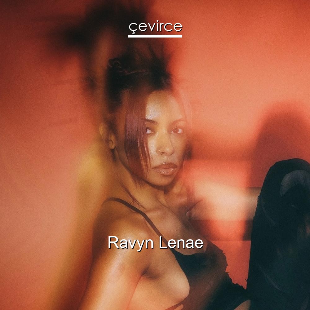 Ravyn Lenae