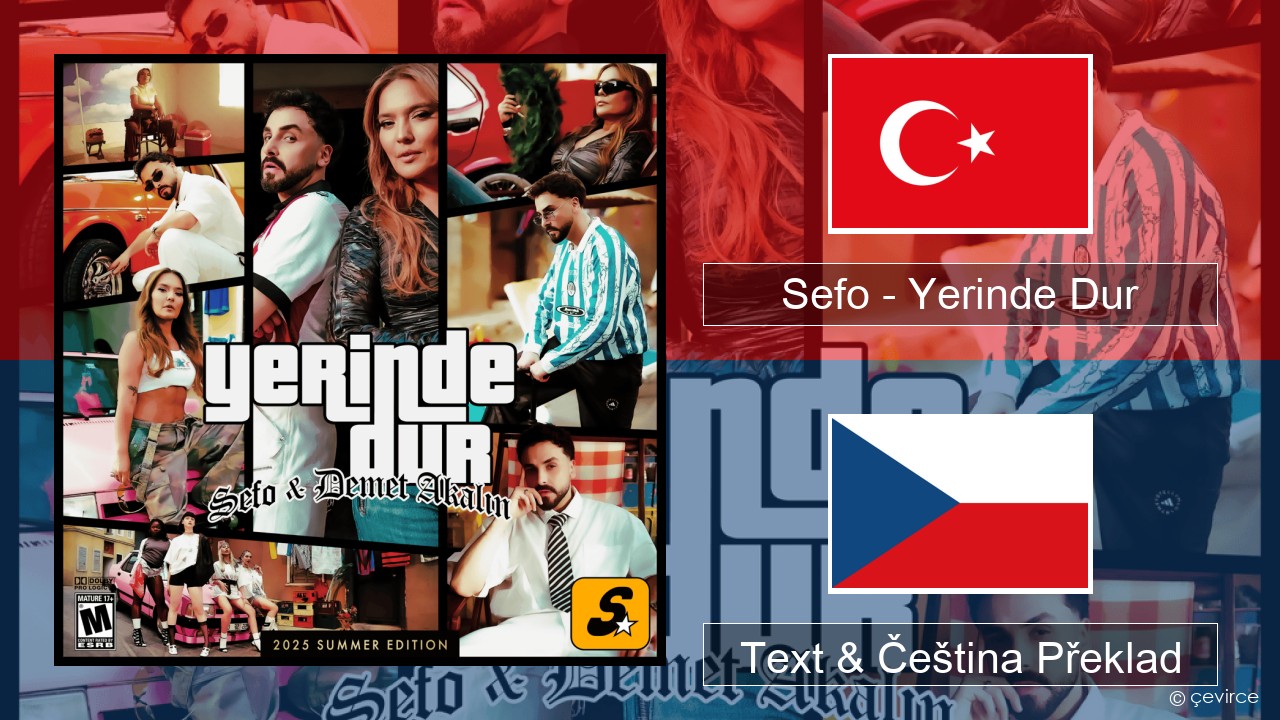 Sefo – Yerinde Dur Turecký Text & Čeština Překlad
