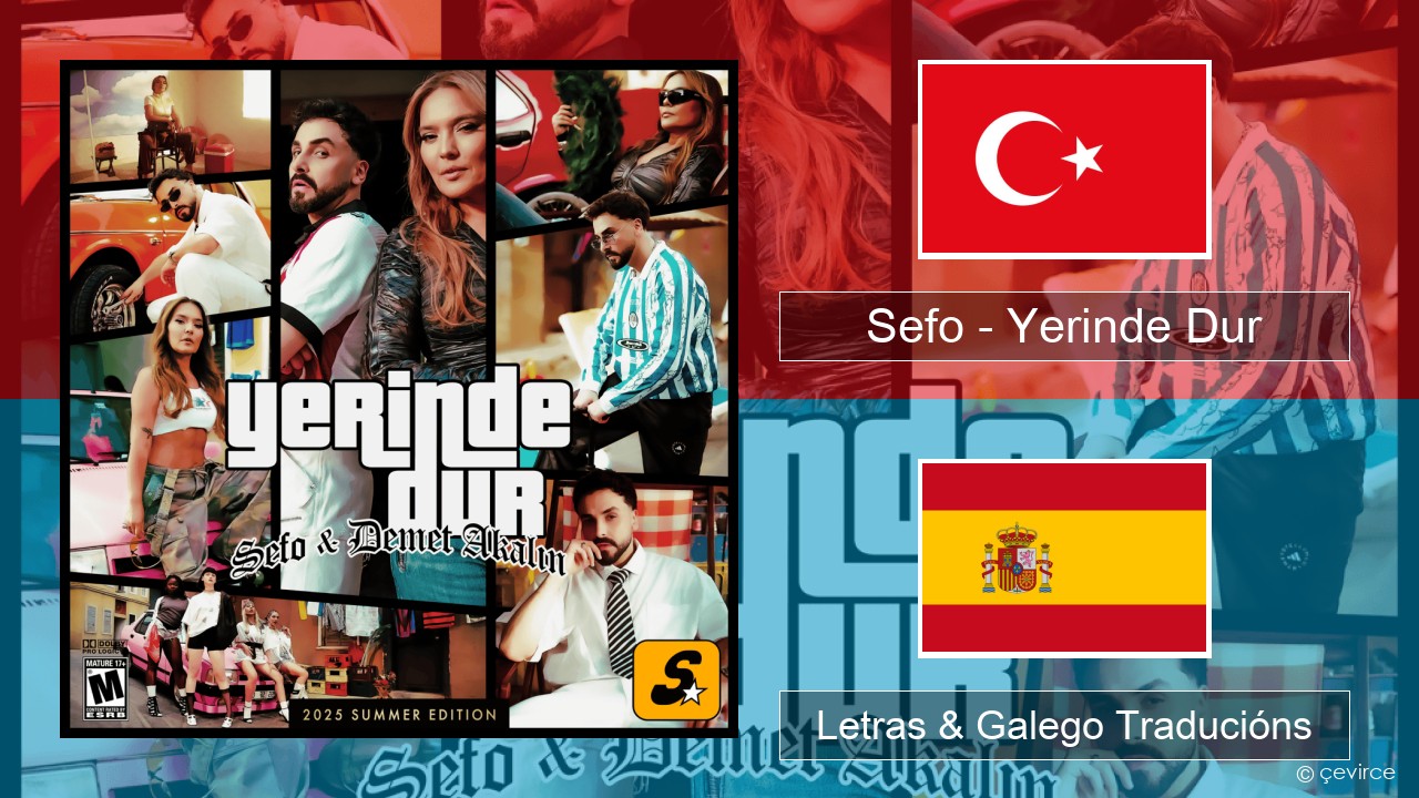 Sefo – Yerinde Dur Turco Letras & Galego Traducións