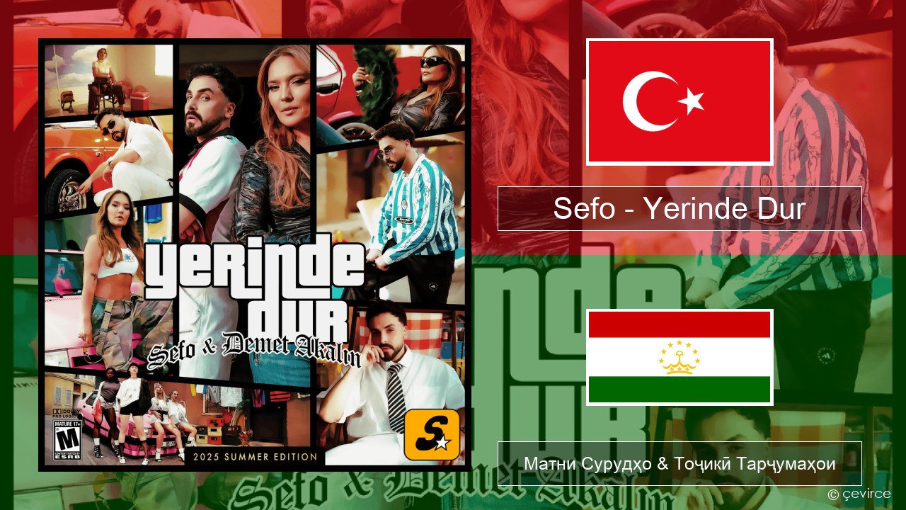 Sefo – Yerinde Dur Туркия Матни Сурудҳо & Тоҷикӣ Тарҷумаҳои