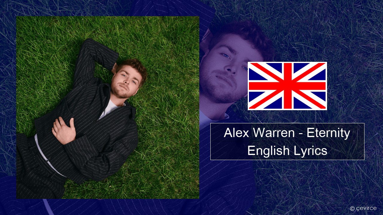 Alex Warren – Eternity English Lyrics