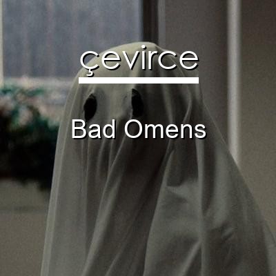 Bad Omens