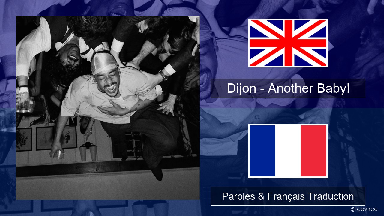Dijon – Another Baby! Anglais Paroles & Français Traduction